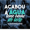 Acabou a Agua Toma banho de Leite vs Toma Leitada (Explicit) - DJ Cris Fontedofunk&MC 3L