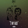 2 MY FACE (Explicit) - MEXIJAKE&Fat Tone