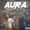 Aura (Explicit) - Sam-R&Kash Phat