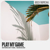 Play My Game (Extended Instrumental Mix) - Nothing But Funk&Shurakano
