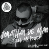Feel My Power (Greg Denbosa & L4NDR Remix) - Jonathan De Maio