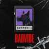 Bad Vibe (Explicit) - Tommy Will