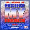 Excuse My French (Bradley Drop Remix) - BBK&LEWO&Melleefresh