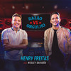 Razão vs Orgulho (feat. Wesley Safadão) - Henry Freitas&Wesley Safadão&Fabio Viana&Armando Neto&Guilherme Dantas