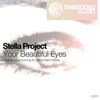 Your Beautiful Eyes (Carlos Martz Remix) - Stella Project&Carlos Martz