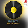 Hacet Varmı - Suat Sayın