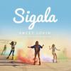 Sweet Lovin' (Original Mix) - Sigala&Bryn Christopher