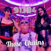 Those Chains (Explicit) - 91384