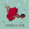 Socavones de Locura - Arbey&Mariana Arbieto Giacoman&Vanessa Giacoman