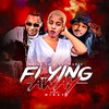 Flying Away - Neiza Sa&Dr 'Mario&Mikay