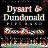 Leaving Lunga/The Shepherds Crook/The Rookery - Dysart&Dundonald PipeBand