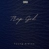 Trap God (Explicit) - Young Aldino