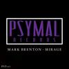 Mirage (Original Mix) - Mark Brenton