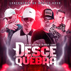 DESCE E QUEBRA DAS FAIXA ROSA (Explicit) - MC Derick PS&Mc Theus Cba&Dj Olliver&Dj Hariel