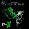 The Sequel (Madnezz Frenchcore Remix) - DJ Yves&Club X&MC Raw&Madnezz