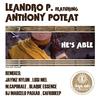 He's Able (Lusi Mel's Blue Monday Remix) - Leandro P&Anthony Poteat&Lusi Mel