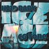Ice Age (feat. CG Tone) (Explicit) - H21d Baby&CG Tone