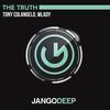 The Truth (Club Mix) - Tony Colangelo&Wlady