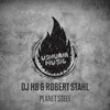 Planet Steel (Michael Kortenhaus Remix) - DJ H8&Robert Stahl&Michael Kortenhaus