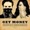 Get Money(feat. Carolyn Rodriguez) - Cristopolis&Carolyn Rodriguez