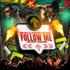 Follow Me (Instrumental) - Mr. Killa&Kevin Crown