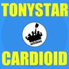 Cardioid (2610 Brothers Club Mix) - Tonystar