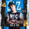 Dia a Dia (Explicit) - SLZ
