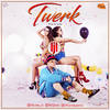 Twerk - Lucía Parreño&El Jhota&Lola Ortíz
