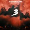 3 - Malcomplicated