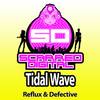 Tidal Wave (Original Mix) - Reflux&Defective