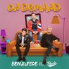 On Demand(feat. Shade) - Benji&Fede&Shade