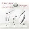 Poema Valseado - Astoria&Astor Piazzolla