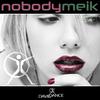 Nobody (Original Mix) - Meik