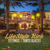 Lifestyle Rich (Instrumental) - Teetimus&Tanto Blacks