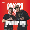 Cuando Repetimo (Explicit) - Rocco&Ithan NY