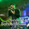 Bohoso Moto (Live Perform) - Nanda Feraro