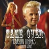 Take Over - Carson Lueders&Jordyn Jones