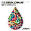 Sex In Huacachina (Original Mix) - Parga