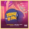 Yansh in Dubai (Explicit) - BalogunTheKing&Sandy MRD&Blulyt