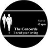 I Need Your Loving - The Concords
