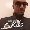 Want It(With You) - LuKiss