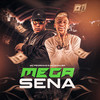 Mega Sena - MC Pedrinho&MC Ryan SP