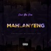 MAHLANYENG (Explicit) - Chad Da Don