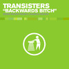 Backwards Bitch (Dean Facer Remix) - Transisters&Dean Facer