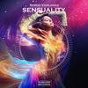 Sensuality (Original Mix) - Sergei Vasilenko