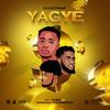 Yagye(feat. Ypee & Mawuli Younggod) (Explicit) - Kojo Trap&Ypee&Mawuli Younggod