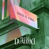 Hasta el Final - Insana Dualidad