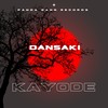 Dansaki (Explicit) - Kayode