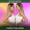 Forgotten Wars (Voyager Mix, 24 Bit Remastered) - Seventh Groove