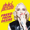 Freed from Desire - Daniel Peixoto&Dj Chernobyl&Gala Rizzatto